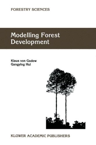 Modelling Forest Development: v. 57 (Forestry Sciences)