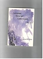 Because Thou Art Lukewarm B000GKYKT6 Book Cover