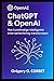 ChatGPT en OpenAI: een revolutie in kunstmatige intelligentie (IA aujourd'hui et demain) (Dutch Edition)
