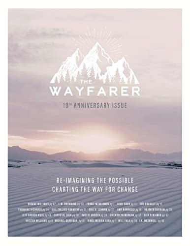 Wayfarer Magazine Issue 40: 10th Anniversary Edition