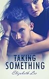 Taking Something