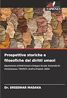 Prospettive storiche e filosofiche dei diritti umani (Italian Edition) 6208462118 Book Cover