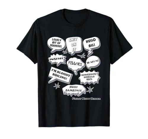 Friday Night Dinner Meme Speech Bubbles Comedy Slogans Funny T-Shirt