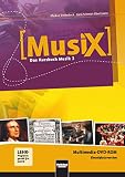 MusiX 3 (Ausgabe ab 2011) Präsentationssoftware Einzellizenz: Das Kursbuch Musik 3: Klasse 9/10 ...