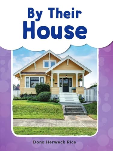 By Their House - Phonics Book for Beginning Readers, Teaches High-Frequency Sight Words