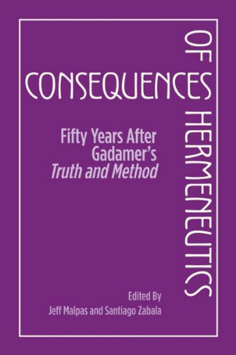 Cover of Consequences of Hermeneutics: Fifty Years After Gadamer's Truth and Method