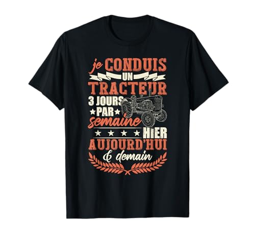 Amusant Pour Amoureux Du Tracteur T-Shirt