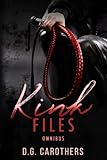  Kink Files Omnibus