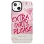 Extra Dirty Please | Fun on Weekdays