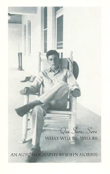 Paperback Que Sera, Sera, What Will Be, Will Be Book