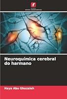 Neuroquímica cerebral do harmano (Portuguese Edition) 6209026885 Book Cover