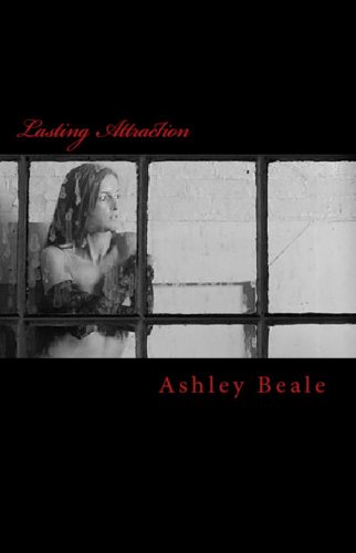 Lasting Attraction (Cassie Series)