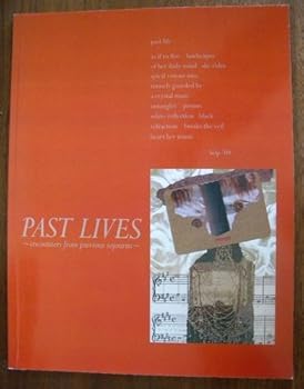 Paperback Past Lives Encounters From Previous Sojourns Book