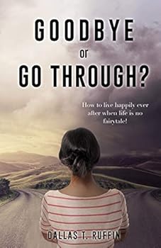 Paperback Goodbye or Go Through? Book