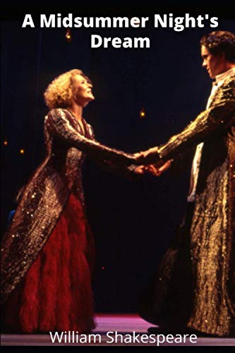 A Midsummer Night's Dream (Illustrated)