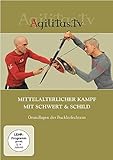  Mittelalterlicher Kampf mit Schwert & Schild
