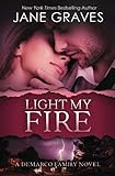 Light my Fire (The DeMarco Family)