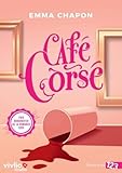 Café Corsé: Romance - Prix Bookbuster 2024 (French Edition)