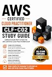 AWS Certified Cloud Practitioner CLF-C02 Certification Study Guide 2026 – 2027 Edition
