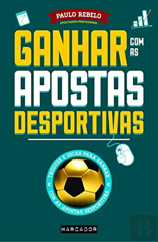 Como ganhar com as apostas