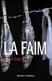 martin caparros mejores libros  La Faim (French Edition)