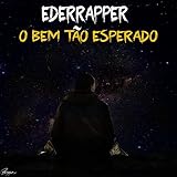  O Bem Tão Esperado