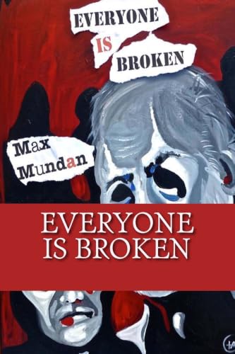 Everyone is Broken