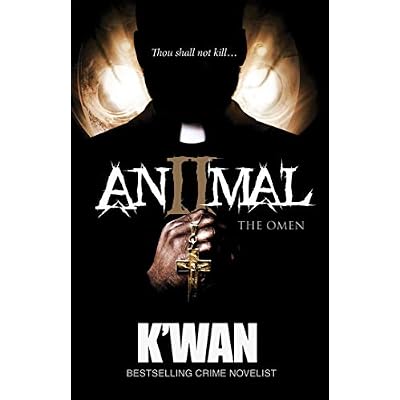 Animal 2: The Omen