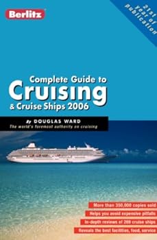 Paperback Berlitz Complete Guide to Cruising & Cruise Ships 2006 Book