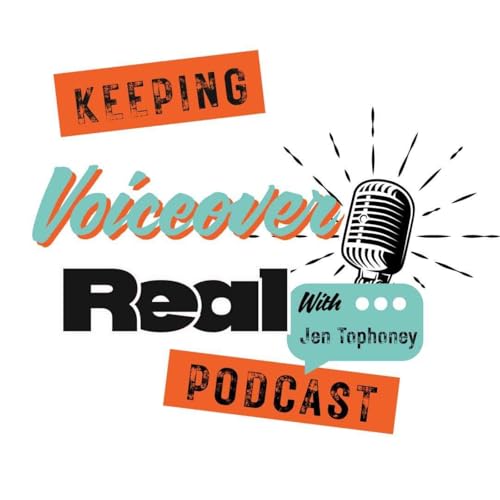 『Keeping Voiceover Real With Jen Tophoney』のカバーアート