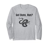 Got Buns Hun Anaconda Snake Butt Humor Funny Long Sleeve T-Shirt