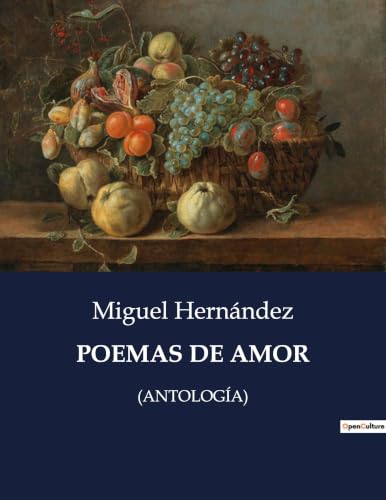 Poemas de Amor: (Antología) (Spanish Edition)