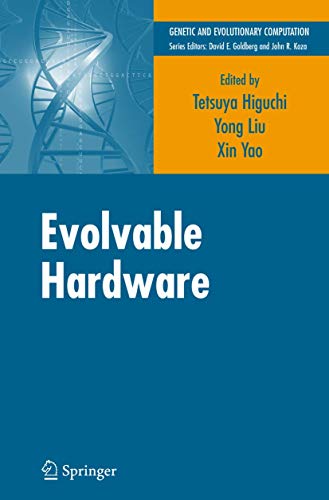 Evolvable Hardware (Genetic and Evolutionary Computation) view 2