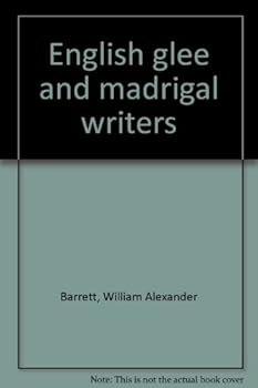 Hardcover English Glee and Madrigal Writers Book