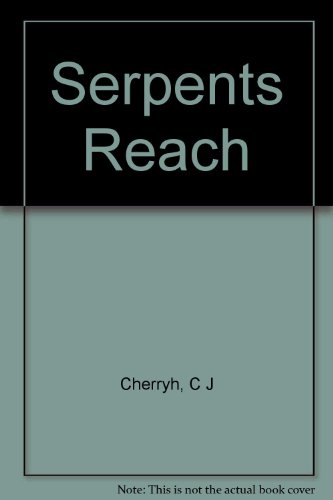 Serpents Reach B00D9H0HHC Book Cover