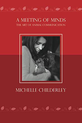 A Meeting Of Minds: The Art Of Animal Communication