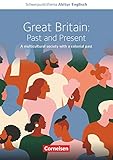 englisch abitur bayern aufbau  Schwerpunktthema Abitur Englisch - Sekundarstufe II: Great Britain: Past and Present - A multicultural society with a colonial past - Textheft