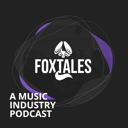 Fox Tales - a music industry podcast by Stereofox Titelbild