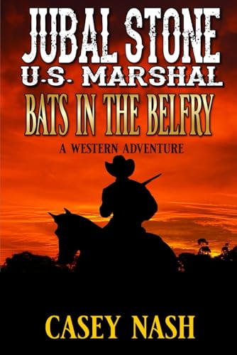 Bats In The Belfry (By: Casey Nash)