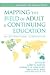 Mapping the Field of Adult and Continuing Education: An International Compendium