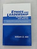 Ethics and Leadership: Putting Theory into Practice