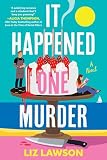 It Happened One Murder: A Novel