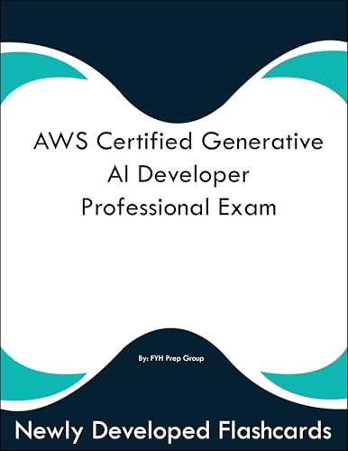 Certified Generative AI Developer Professional Exam Study Guide Flashcards