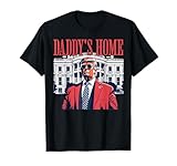 Daddys Home, Daddy's Home T-Shirt