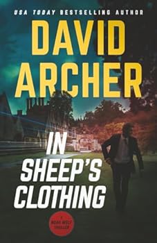 In Sheep's Clothing - Book #3 of the Noah Wolf