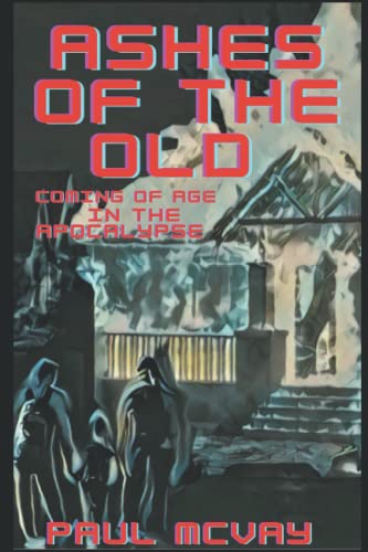 Ashes Of The Old