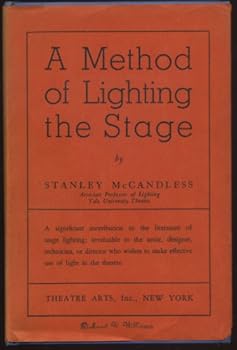 Hardcover Method Of Lighting The Stage: Revised Edition Book