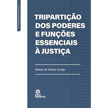 Capa do livro Tripartição dos poderes e funções essenciais à justiça