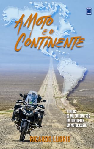 A Moto e o Continente