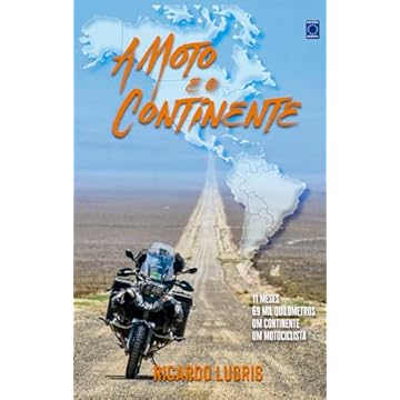 A Moto e o Continente